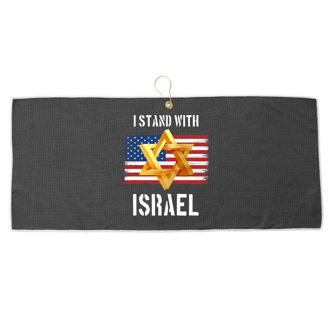 I Stand With Israel Israel Palestine Conflict Support Israel Large Microfiber Waffle Golf Towel