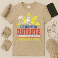 I Stand With Duterte - Support Duterte Philippine DU30 T-Shirt