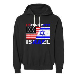 I Stand With Israel, Israeli Palestinian Conflict Pro Israel Garment-Dyed Fleece Hoodie