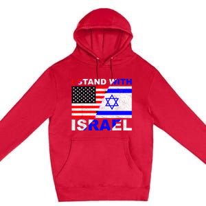 I Stand With Israel, Israeli Palestinian Conflict Pro Israel Premium Pullover Hoodie