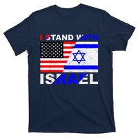 I Stand With Israel, Israeli Palestinian Conflict Pro Israel T-Shirt