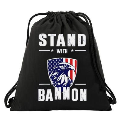 I Stand With Bannon Patriotic Drawstring Bag