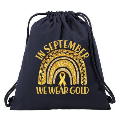 In September We Wear Gold Childhood Cancer Awareness Golden Rainbow Drawstring Bag