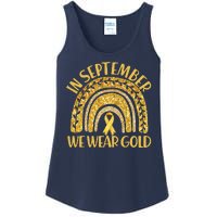 In September We Wear Gold Childhood Cancer Awareness Golden Rainbow Ladies Essential Tank