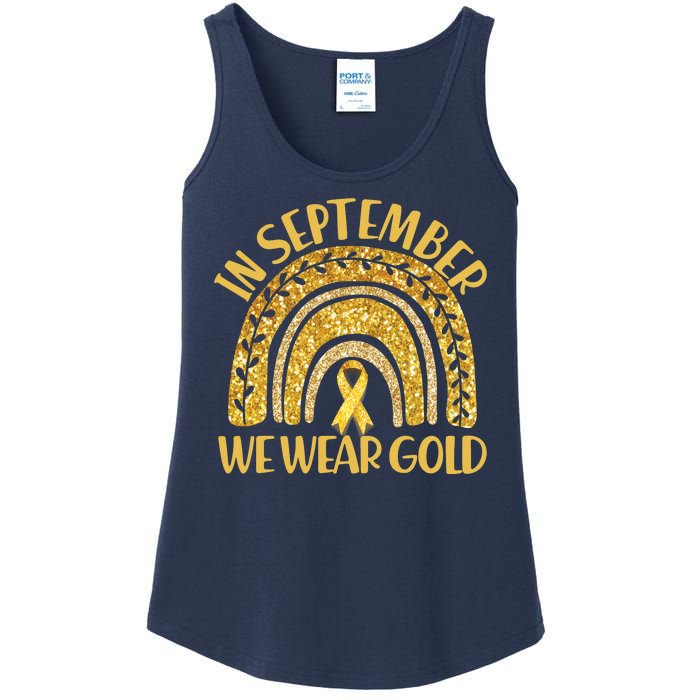 In September We Wear Gold Childhood Cancer Awareness Golden Rainbow Ladies Essential Tank