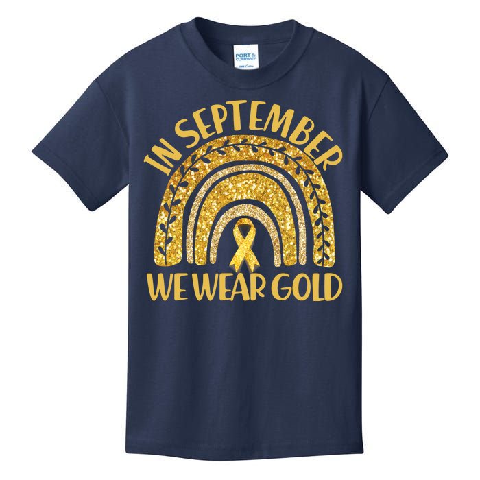 In September We Wear Gold Childhood Cancer Awareness Golden Rainbow Kids T-Shirt