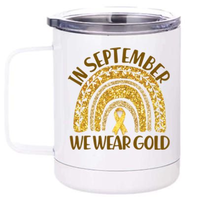 In September We Wear Gold Childhood Cancer Awareness Golden Rainbow 12 oz Stainless Steel Tumbler Cup