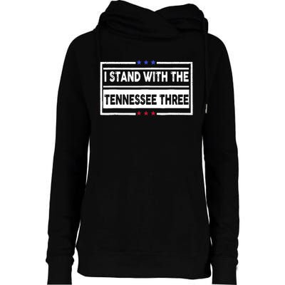 I Stand With the Tennessee Three Womens Funnel Neck Pullover Hood