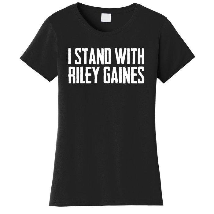 I Stand With Riley Gaines | Save Women's Sports Women's T-Shirt