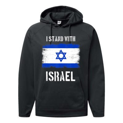 I Stand With Israel Israel Palestine Conflict Support Israel Performance Fleece Hoodie