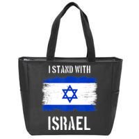 I Stand With Israel Israel Palestine Conflict Support Israel Zip Tote Bag