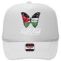 I Stand With Palestine For Their Freedom Free Palestine High Crown Mesh Back Trucker Hat