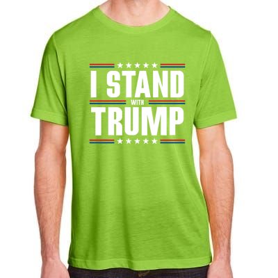 I Stand With Trump: 2024 Election Support Great Gift Adult ChromaSoft Performance T-Shirt