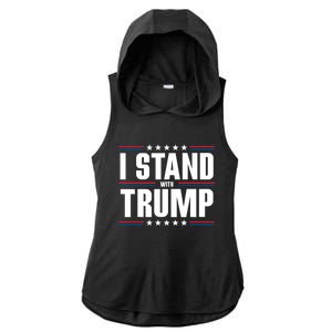 I Stand With Trump: 2024 Election Support Great Gift Ladies PosiCharge Tri-Blend Wicking Draft Hoodie Tank