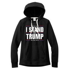 I Stand With Trump: 2024 Election Support Great Gift Women's Fleece Hoodie