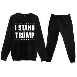 I Stand With Trump: 2024 Election Support Great Gift Premium Crewneck Sweatsuit Set