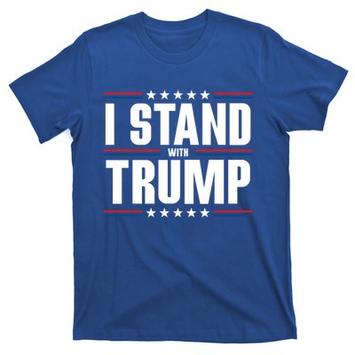 I Stand With Trump: 2024 Election Support Great Gift T-Shirt