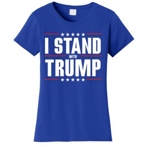 I Stand With Trump: 2024 Election Support Great Gift Women's T-Shirt