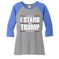 I Stand With Trump: 2024 Election Support Great Gift Women's Tri-Blend 3/4-Sleeve Raglan Shirt