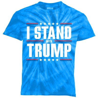 I Stand With Trump: 2024 Election Support Great Gift Kids Tie-Dye T-Shirt