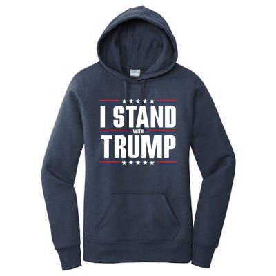 I Stand With Trump: 2024 Election Support Great Gift Women's Pullover Hoodie