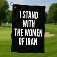 I Stand With The Women Of Iran Iranian Flag, #Freeiran FIST Golf Towel