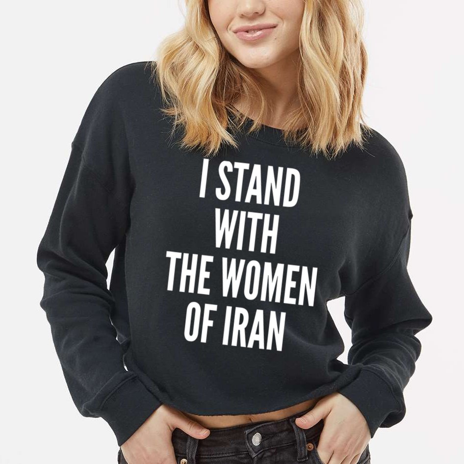 I Stand With The Women Of Iran Iranian Flag, #Freeiran FIST Cropped Pullover Crew