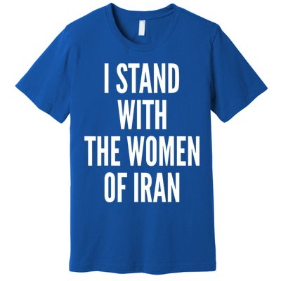 I Stand With The Women Of Iran Iranian Flag, #Freeiran FIST Premium T-Shirt