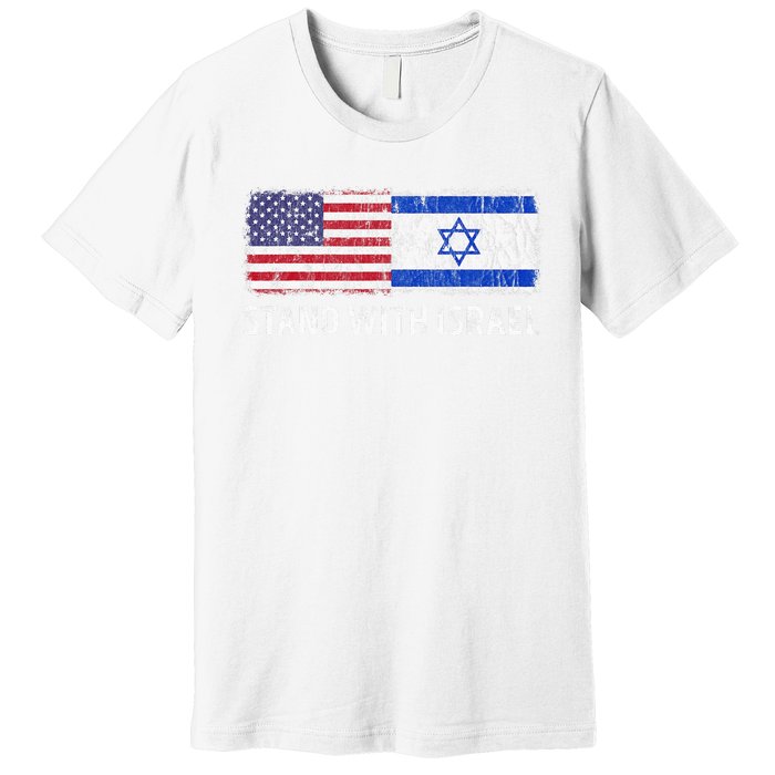 I Stand With Israel USA Israeli Flag Jewish Premium T-Shirt