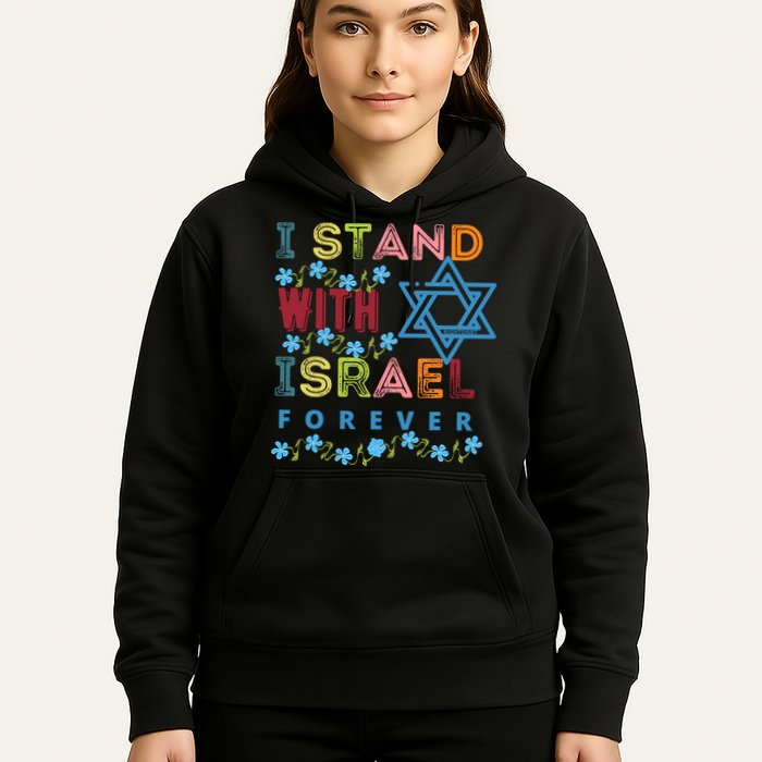 I Stand With Israel Forever/ Christians Supporting Jewish Hoodie