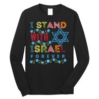 I Stand With Israel Forever/ Christians Supporting Jewish Long Sleeve Shirt