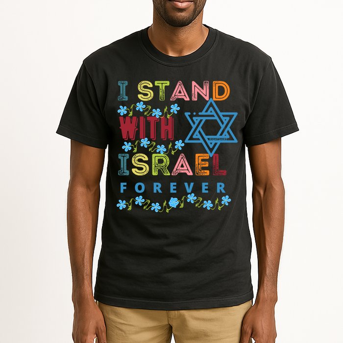 I Stand With Israel Forever/ Christians Supporting Jewish Tall T-Shirt
