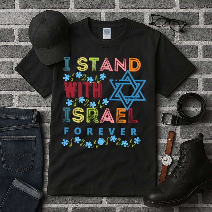I Stand With Israel Forever/ Christians Supporting Jewish Tall T-Shirt