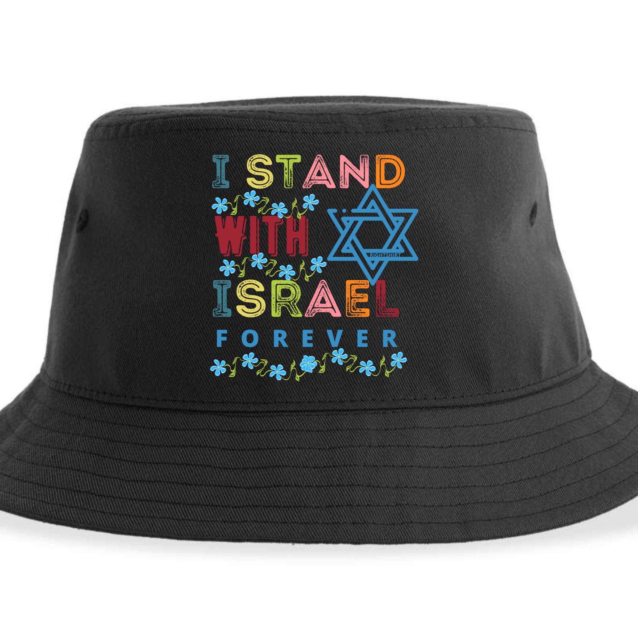 I Stand With Israel Forever/ Christians Supporting Jewish Sustainable Bucket Hat