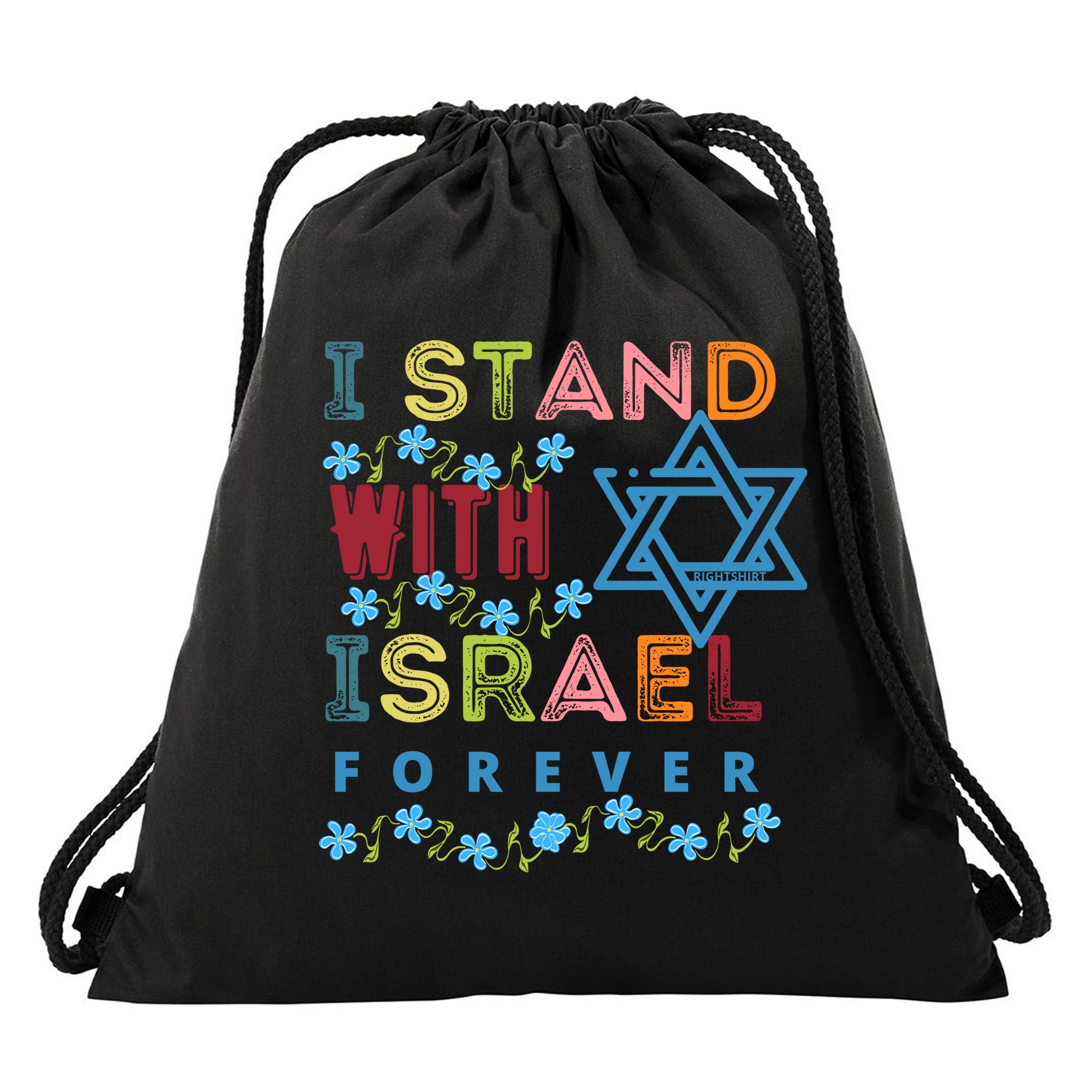 I Stand With Israel Forever/ Christians Supporting Jewish Drawstring Bag