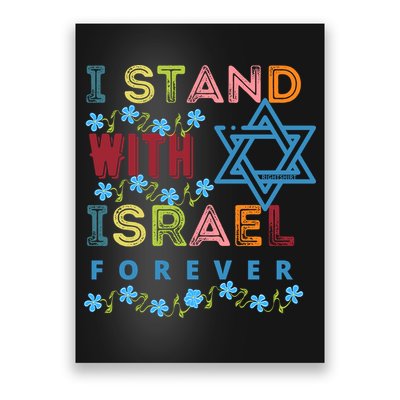 I Stand With Israel Forever/ Christians Supporting Jewish Poster