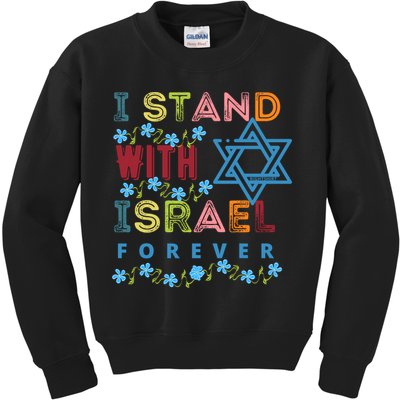 I Stand With Israel Forever/ Christians Supporting Jewish Kids Sweatshirt