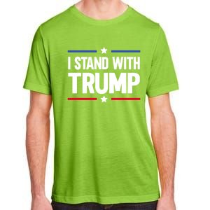 I Stand With Trump Gift Adult ChromaSoft Performance T-Shirt