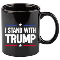 I Stand With Trump Gift 11oz C Handle Ceramic Mug