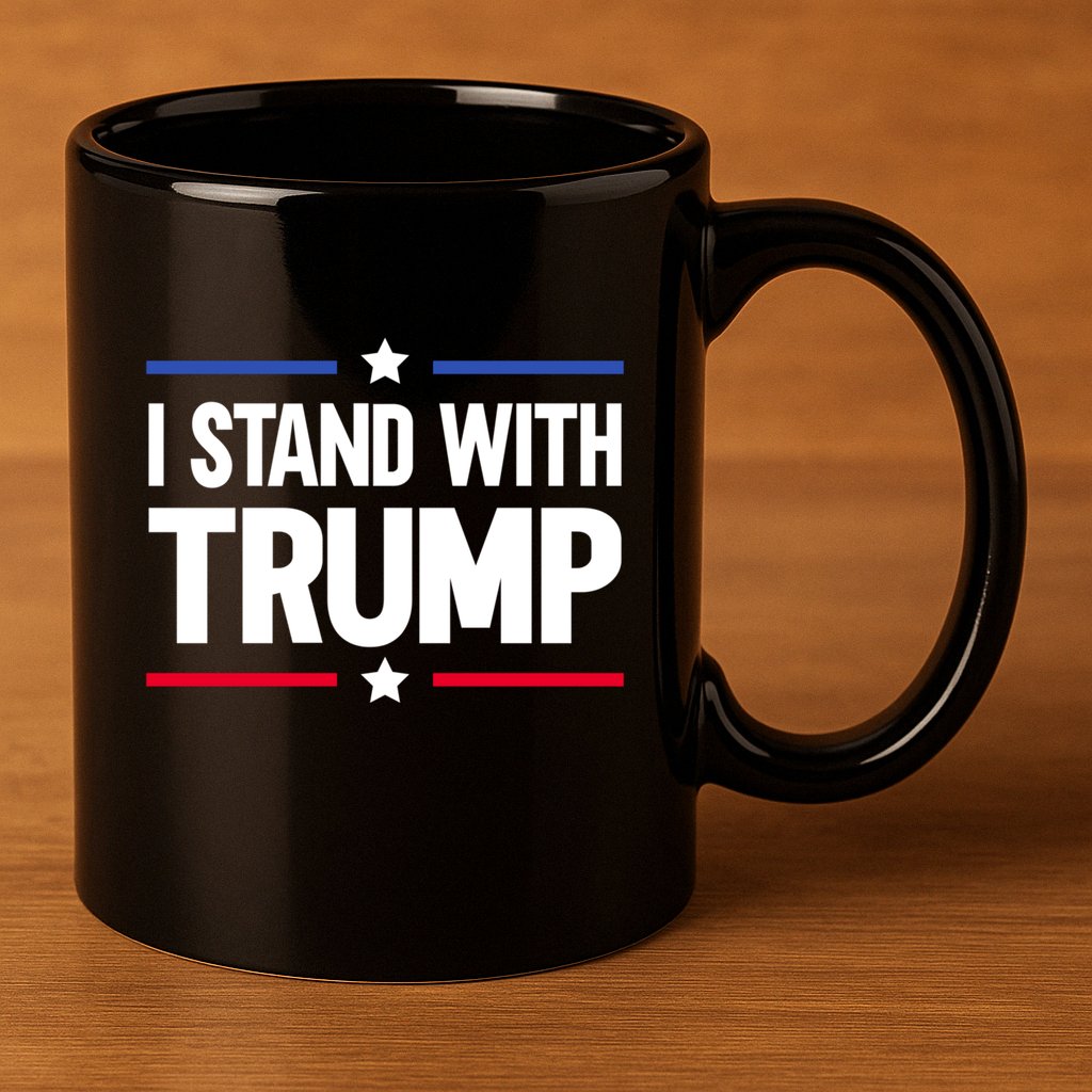 I Stand With Trump Gift 11oz C Handle Ceramic Mug