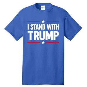 I Stand With Trump Gift Tall T-Shirt