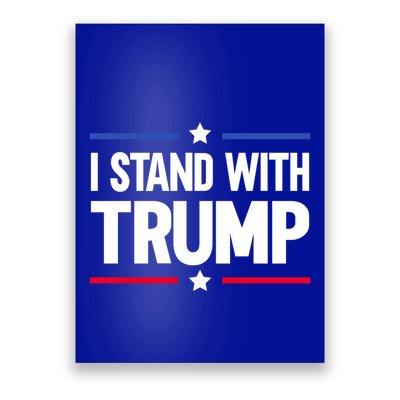 I Stand With Trump Gift Poster