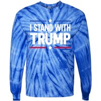 I Stand With Trump Gift Tie-Dye Long Sleeve Shirt