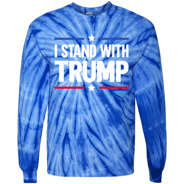 I Stand With Trump Gift Tie-Dye Long Sleeve Shirt