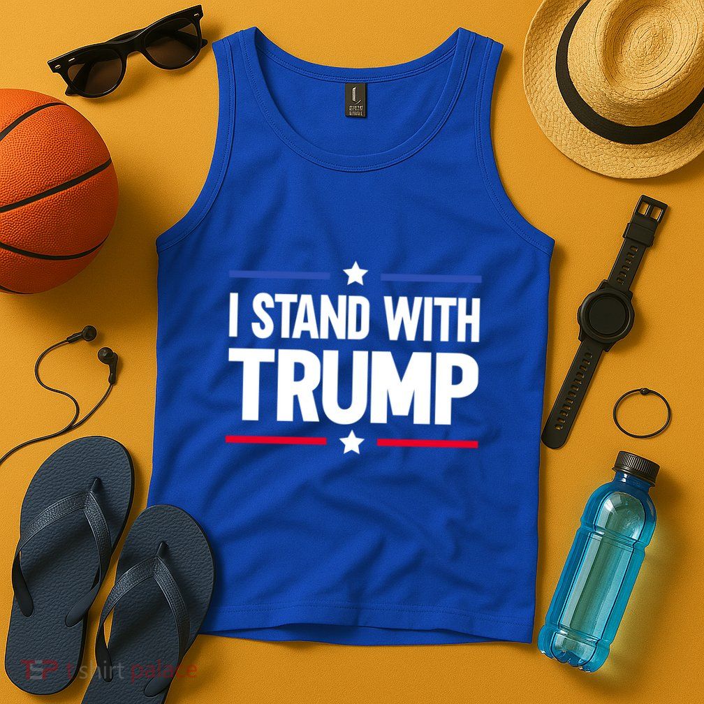 I Stand With Trump Gift Tank Top