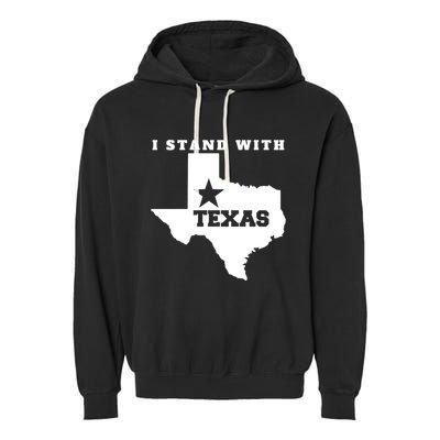 I Stand With Texas Garment-Dyed Fleece Hoodie