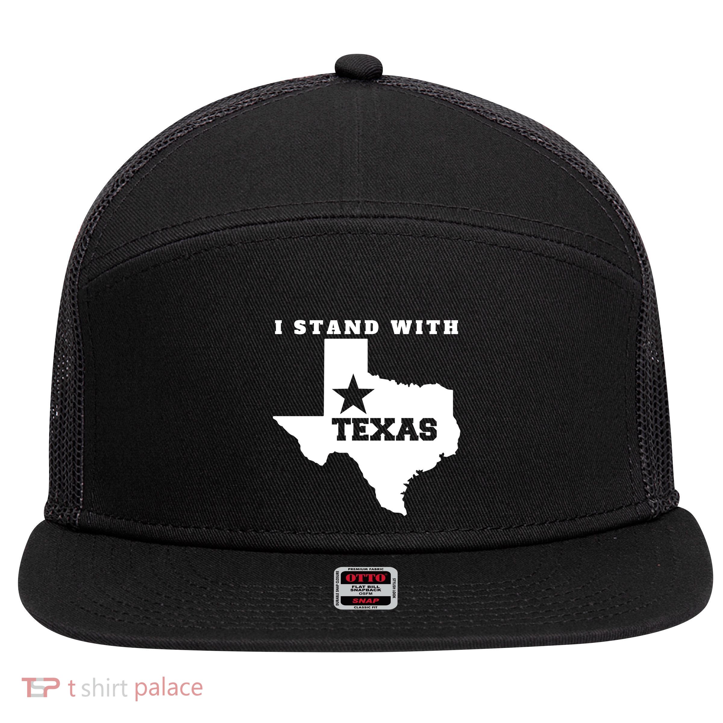 I Stand With Texas 7 Panel Mesh Trucker Snapback Hat