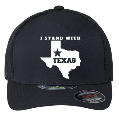 I Stand With Texas Flexfit Unipanel Trucker Cap
