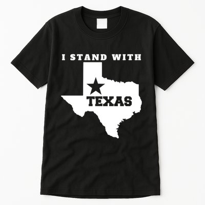 I Stand With Texas Tall T-Shirt