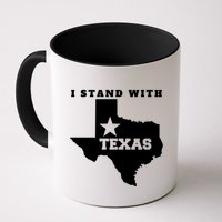 I Stand With Texas Mug